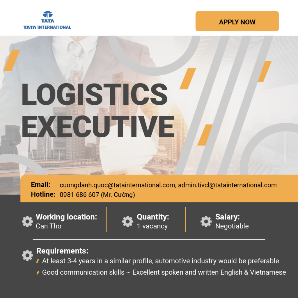 Thông Tin Tuyển Dụng Tháng 11 Năm 2022 Logistics Executive Post